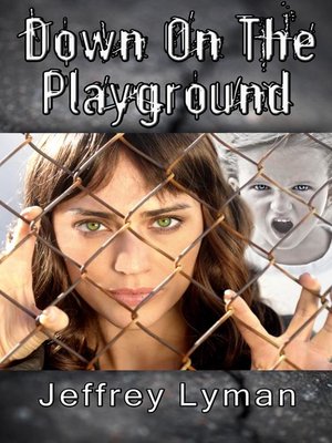 cover image of Down on the Playground